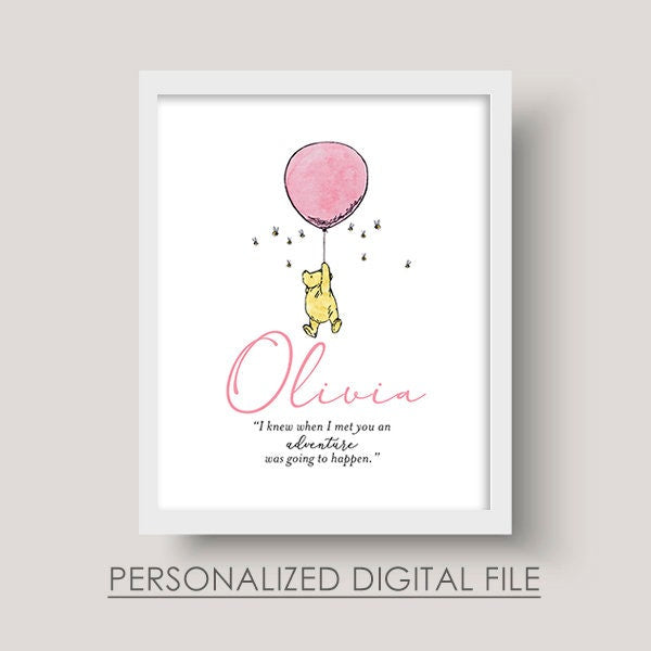 DIGITAL Printable / Classic Winnie the Pooh Nursery Wall Art / Personalized Girl Name/ Emailed Wallart Poster Quote / I knew when I met you