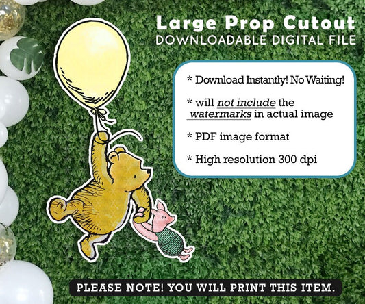 Classic Winnie The Pooh and Piglet Flying Balloon/ Printable Large Cutout Die Cut Prop / Stand Up Standee Decoration / Digital Download