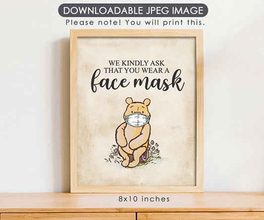 Wear a Face Mask - Downloadable Winnie the Pooh Party Sign - spikes.digitalshop