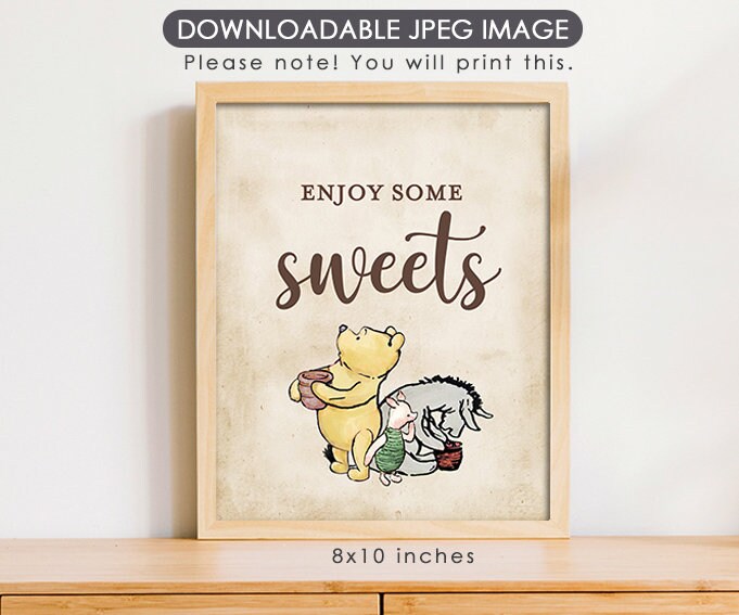 Enjoy Sweets - Downloadable Winnie the Pooh Party Sign - spikes.digitalshop