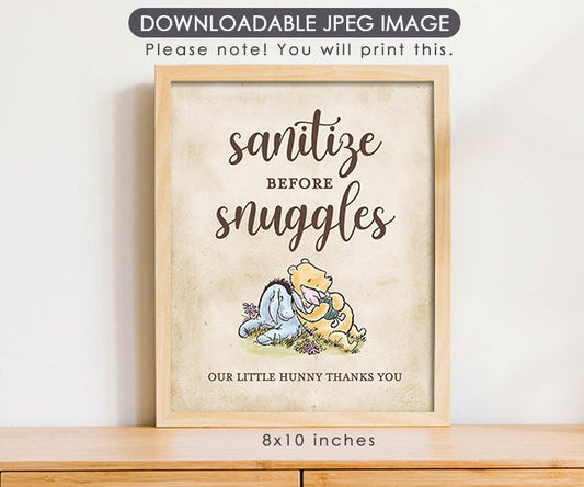 Sanitize Before Snuggles - Downloadable Winnie the Pooh Party Sign