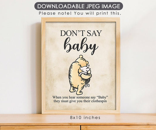 Don't Say Baby Clothespin Game Sign - Downloadable Classic Winnie the Pooh Baby Shower Sign