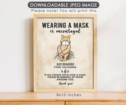Wearing A Mask is Encouraged - Downloadable Winnie the Pooh Party Sign