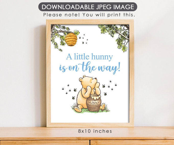 A Little Hunny Is On The Way - Downloadable Winnie the Pooh Party Sign