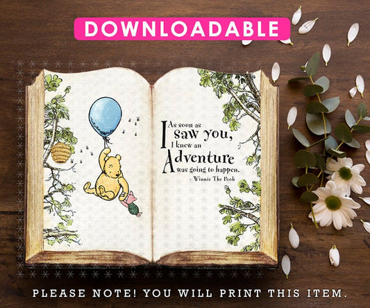 DOWNLOADABLE Pooh Book Decoration! Download Three Sizes 8.5x11 / 16x20 / 11x14 Digital File / Classic Winnie The Pooh Quote Quote