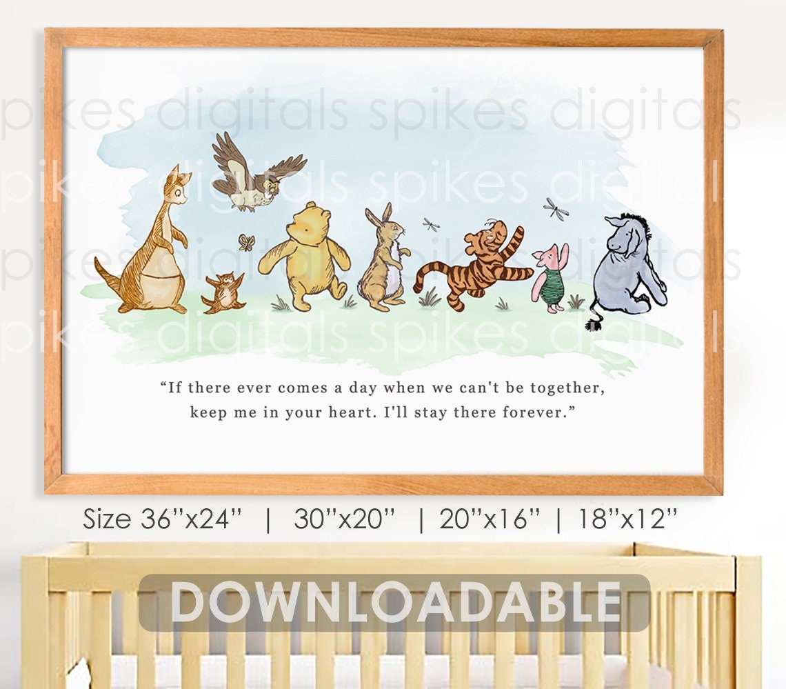 Download in Seconds! Digital File Only | Get 4 sizes! Classic Winnie The Pooh Quote Poster for Baby Nursery Room