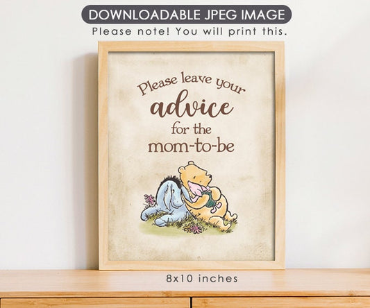 Advice for Mom To Be - Downloadable Winnie the Pooh Baby Shower Sign