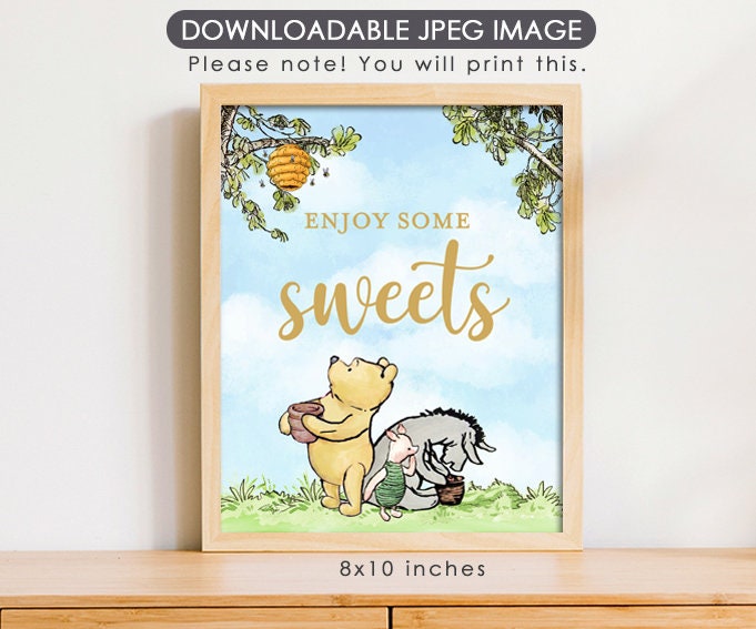 Enjoy Some Sweets - Downloadable Classic Winnie the Pooh Party Sign - spikes.digitalshop