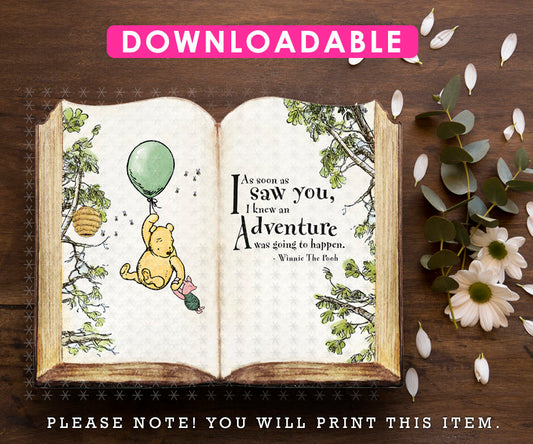 DOWNLOADABLE Pooh Book Decoration! Download Three Sizes 8.5x11 / 16x20/ 11x14 Digital File / Classic Winnie The Pooh Quote