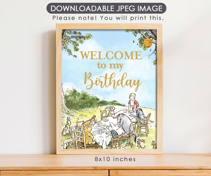 Welcome to my Birthday - Downloadable Winnie the Pooh Party Sign